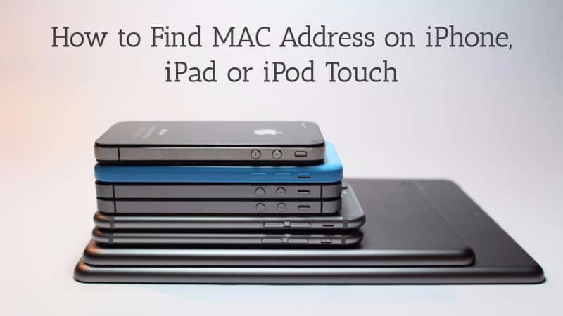 Mac Address For Ios Device