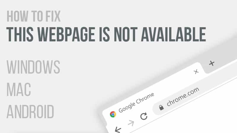 how-to-solve-this-webpage-is-not-available-error-in-google-chrome