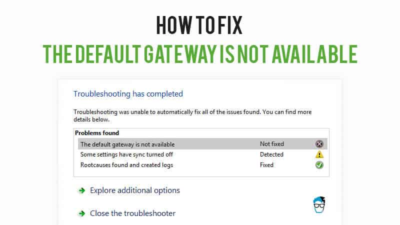 How To Fix The Default Gateway Is Not Available In Windows Hot Sex 