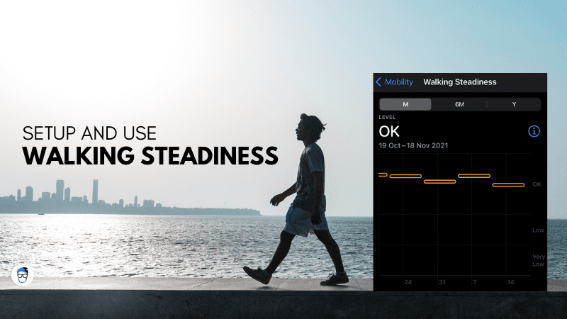 Setup and Use Walking Steadiness