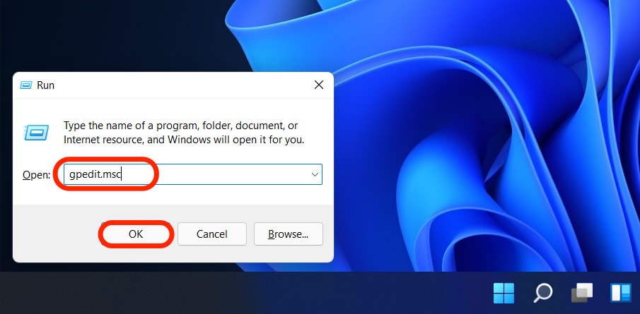 Type Gpedit.msc in Run Command