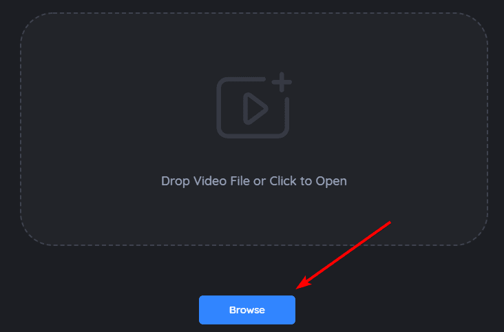 Click on Browse to select your video