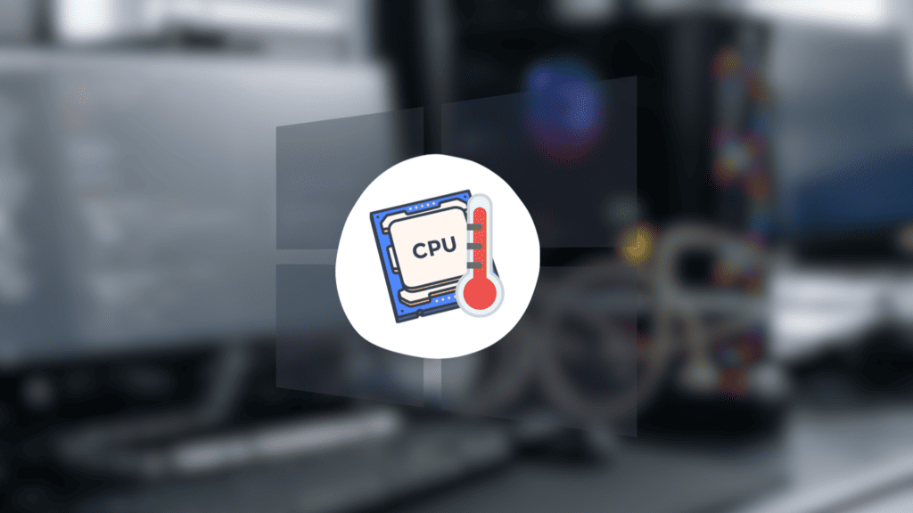 CPU temperature Windows